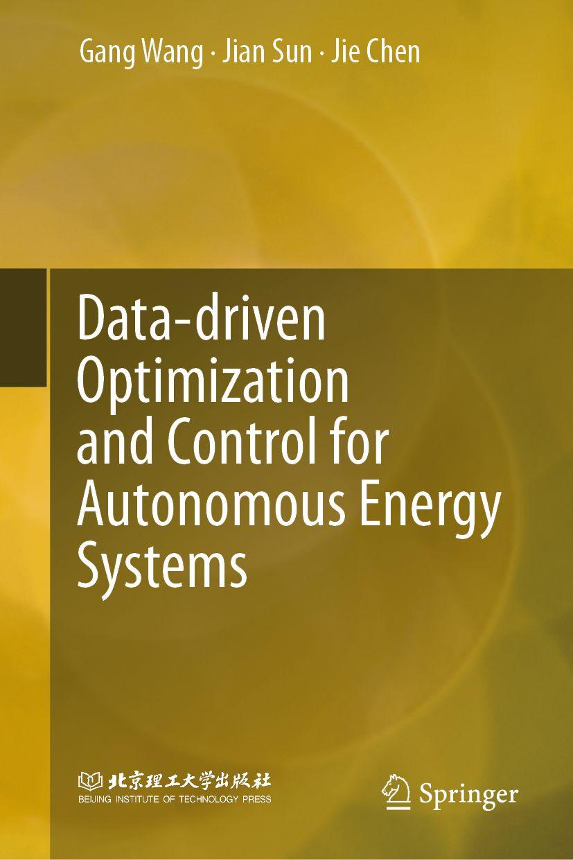 Kniha Data-driven Optimization and Control for Autonomous Energy Systems Jian Sun