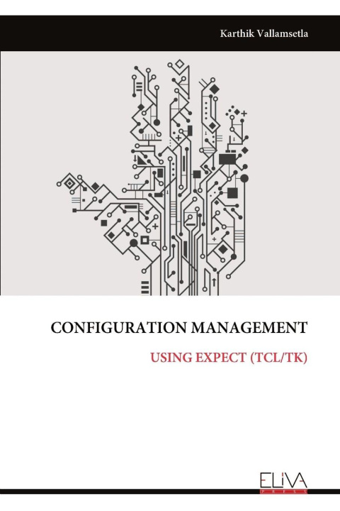 Kniha CONFIGURATION MANAGEMENT Karthik Vallamsetla