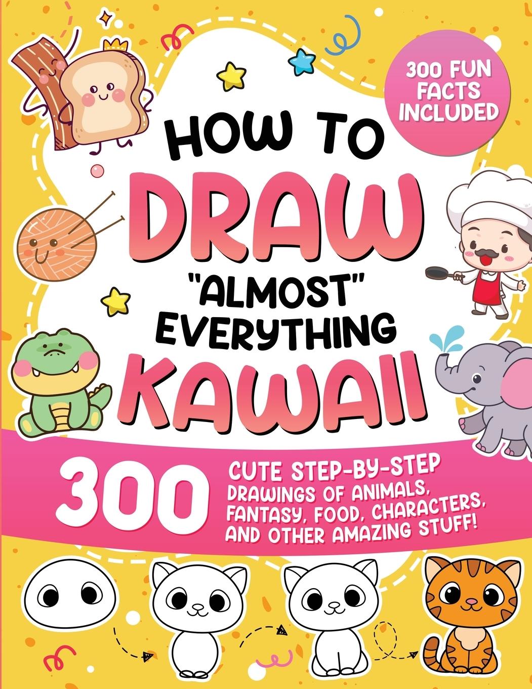 Βιβλίο How to Draw "Almost" Everything Kawaii Special Art