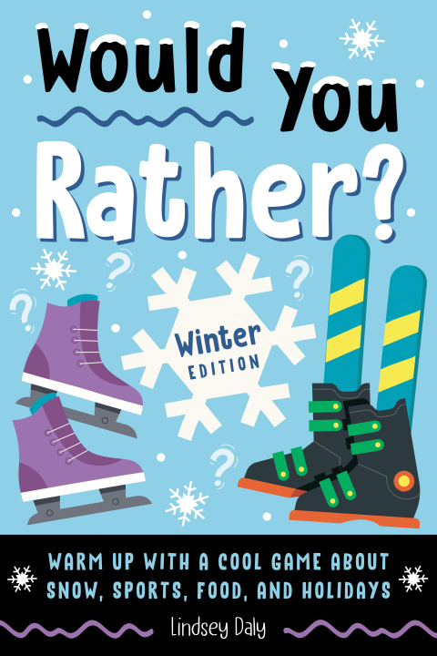 Kniha Would You Rather? Winter Edition DALY LINDSEY