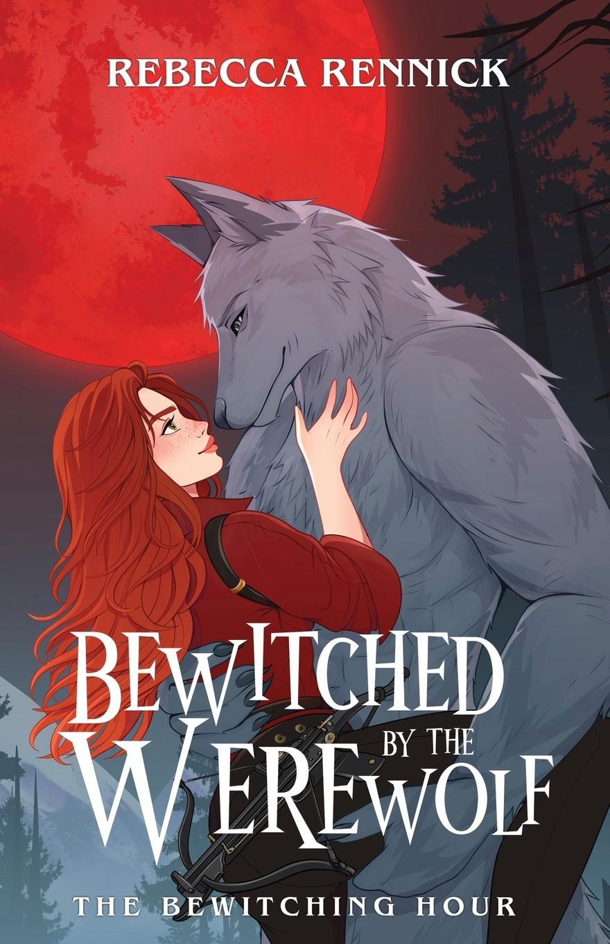 Boek Bewitched by the Werewolf Rebecca Rennick