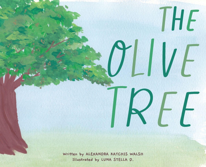 Knjiga The Olive Tree Alexandra K Walsh