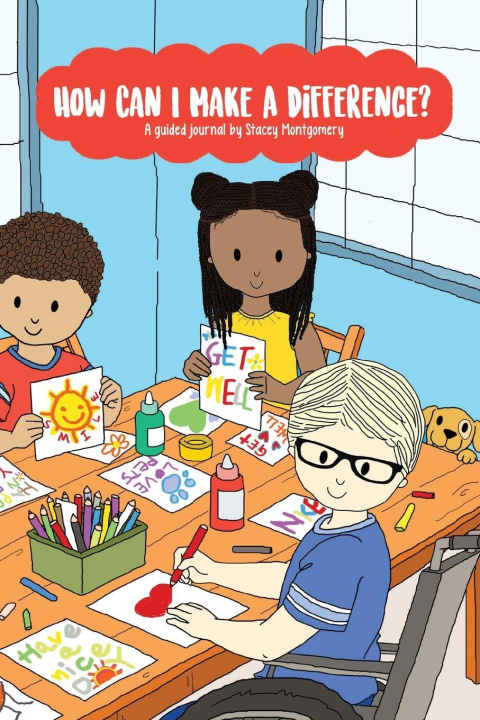Kniha How Can I Make A Difference? Stacey Montgomery