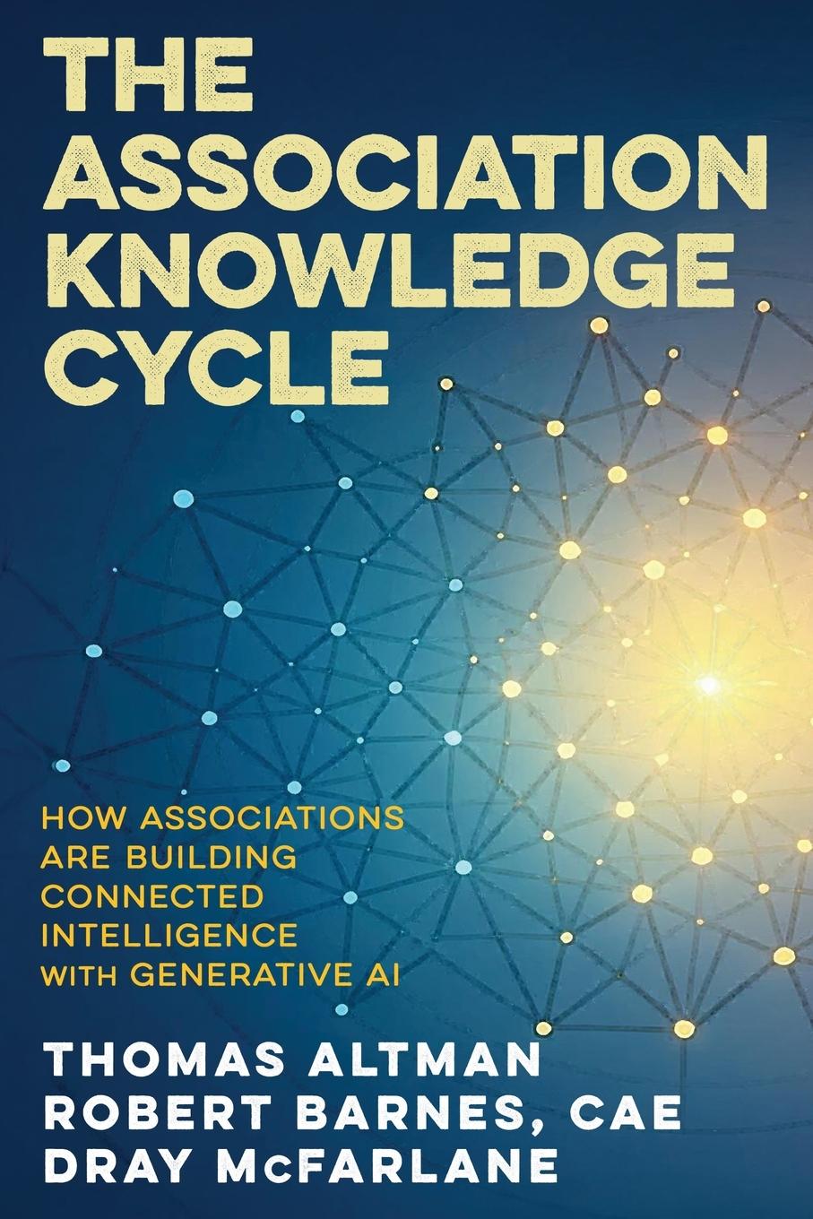 Kniha The Association Knowledge Cycle Robert M Barnes