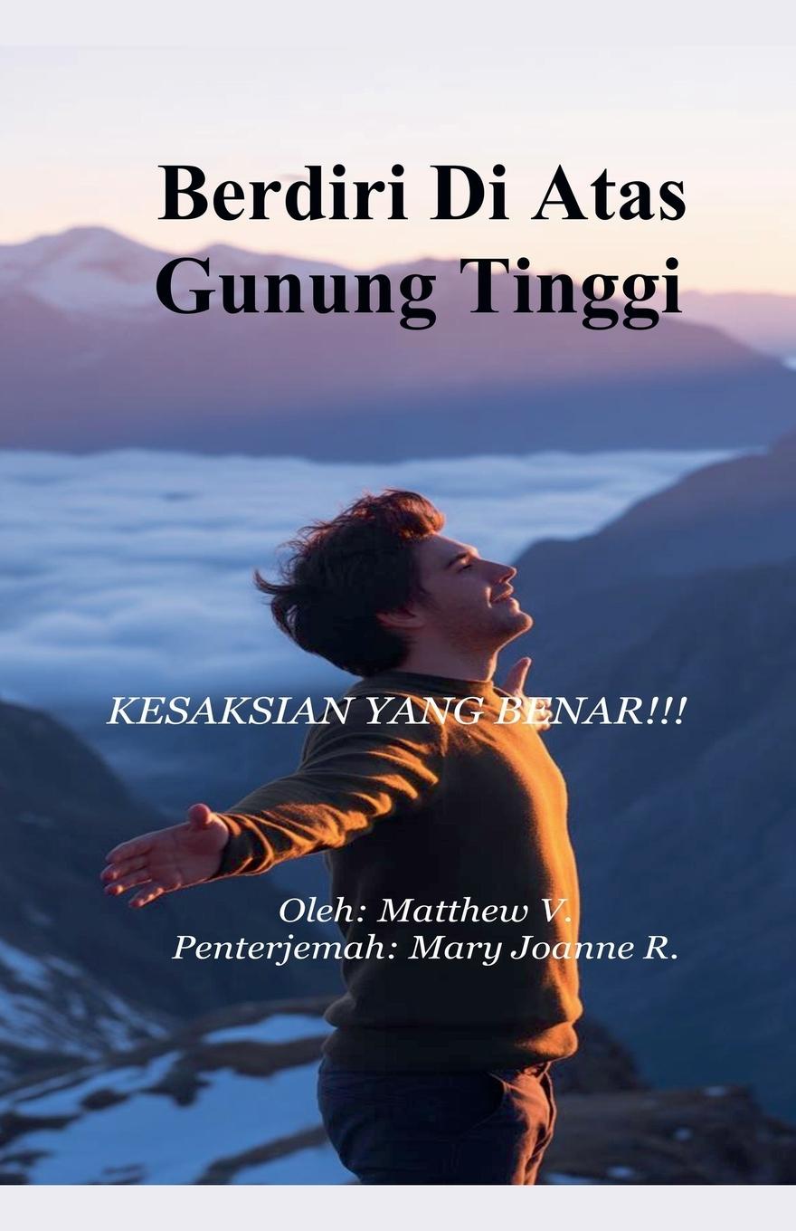 Βιβλίο Berdiri di Atas Gunung Tinggi Matthew V.