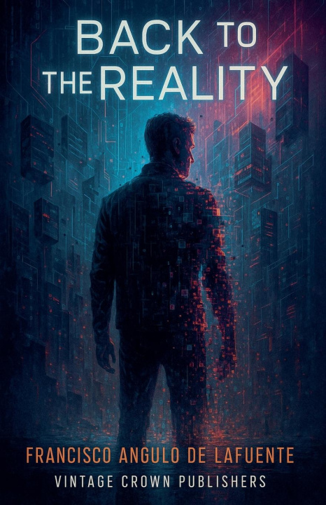 Kniha Back to the reality Francisco Angulo de Lafuente