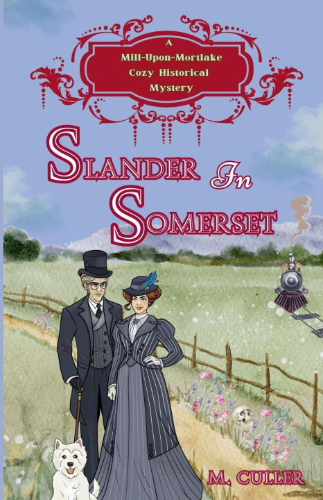 Buch Slander in Somerset M. Culler
