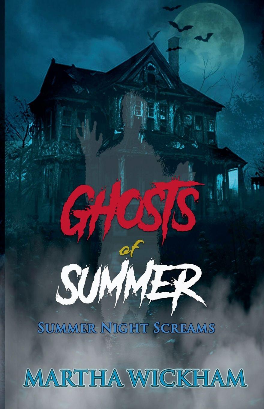 Kniha Summer Night Screams Martha Wickham
