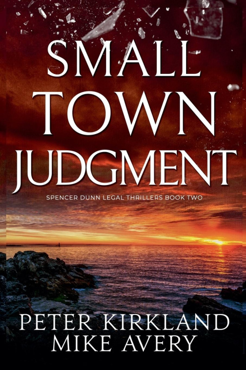 Kniha Small Town Judgment Mike Avery