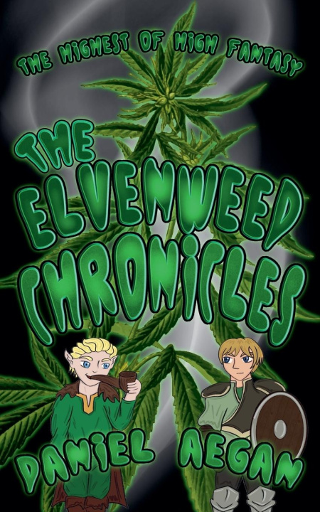 Kniha The Elvenweed Chronicles Daniel Aegan