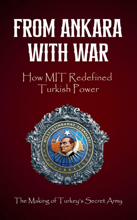 Knjiga From Ankara with War 