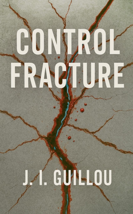 Kniha Control Fracture J. I. Guillou