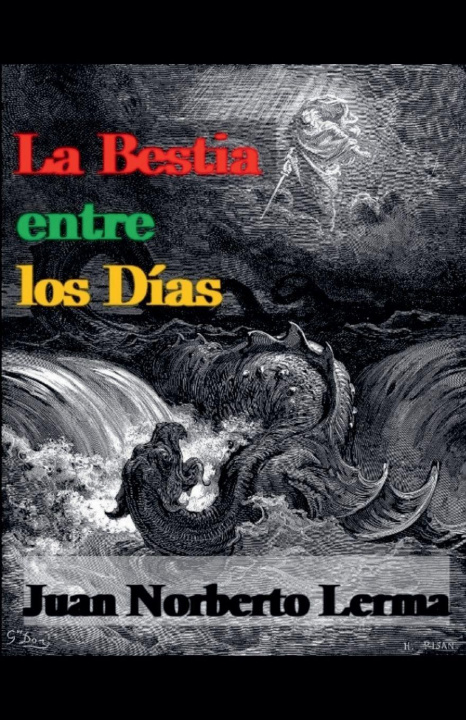 Kniha La Bestia entre los Días Juan Norberto Lerma