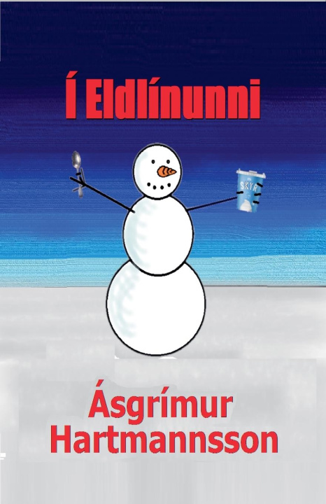 Kniha Í Eldlínunni Ásgrímur Hartmannsson