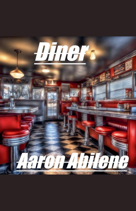 Kniha Diner Aaron Abilene
