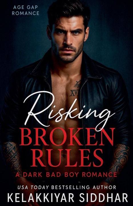 Kniha Risking Broken Rules Kelakkiyar siddhar