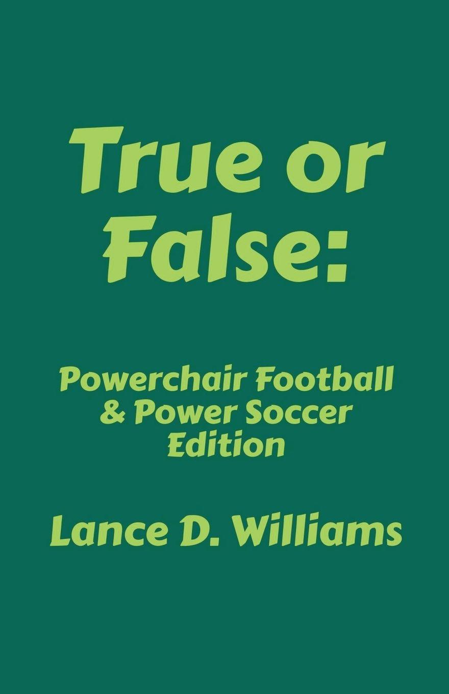 Kniha True or False Lance D. Williams