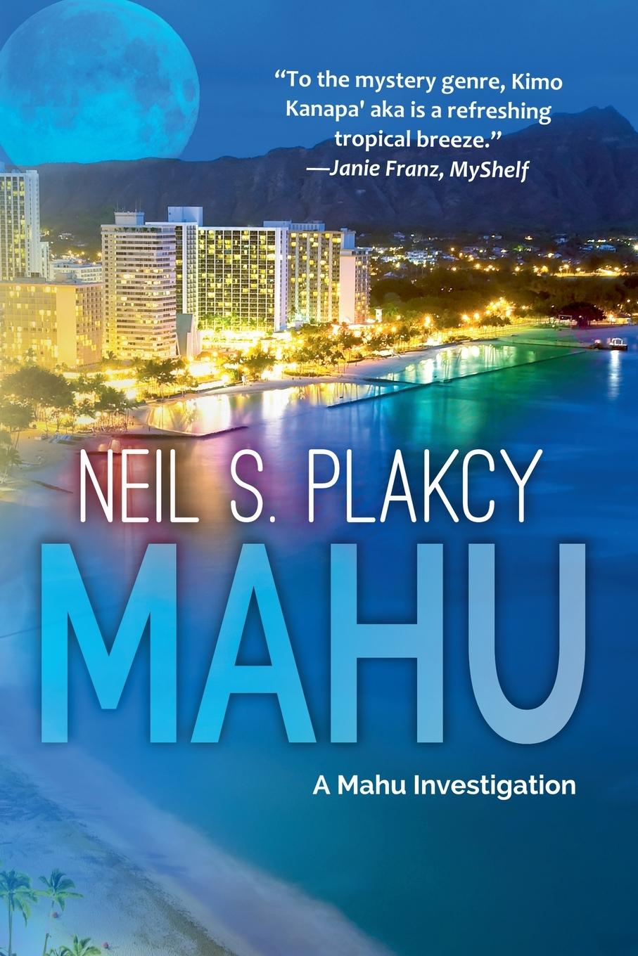Kniha Mahu Neil S. Plakcy