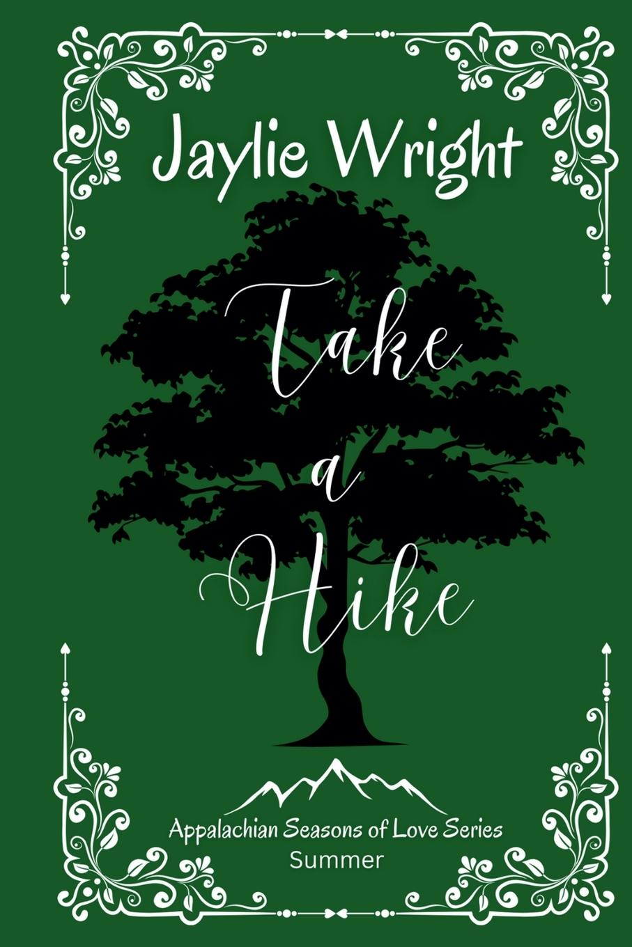 Kniha Take a Hike Jaylie Wright