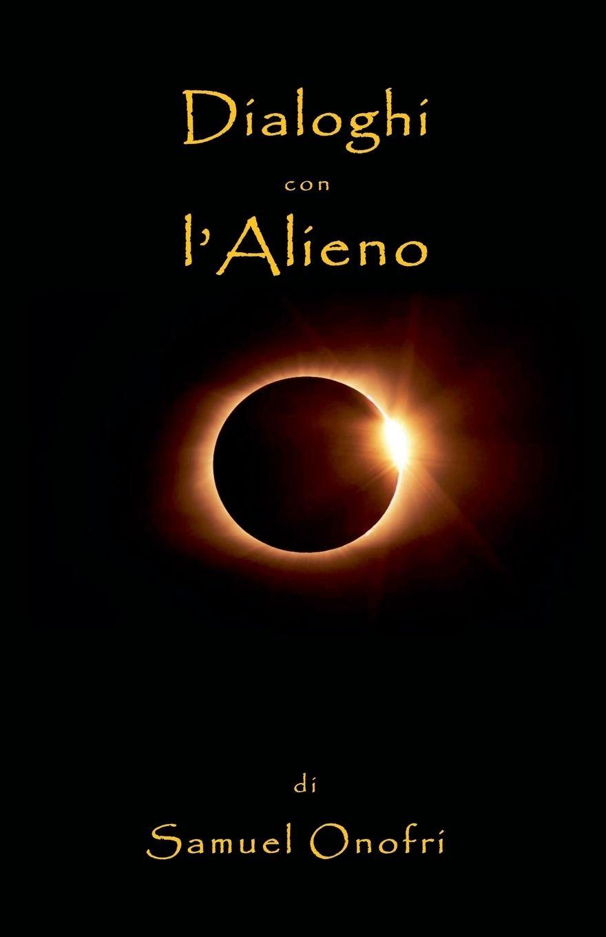 Kniha Dialoghi con l'Alieno Samuel Onofri