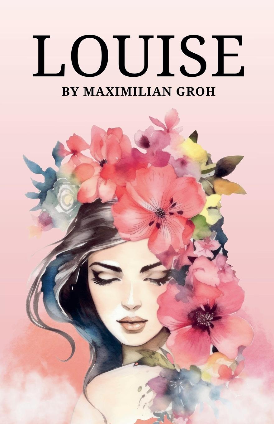 Kniha Louise Maximilian Groh