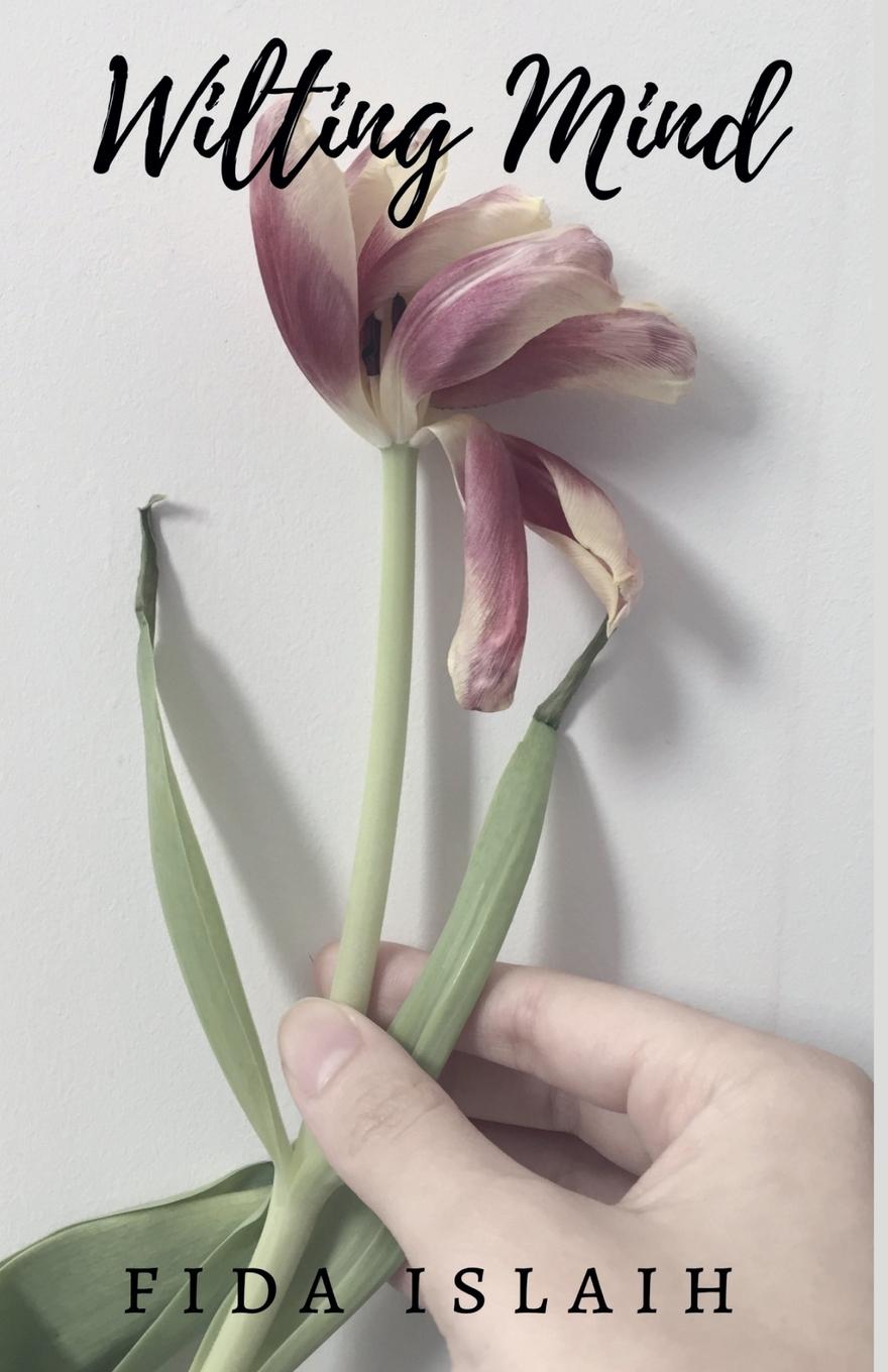 Kniha Wilting Mind Fida Islaih