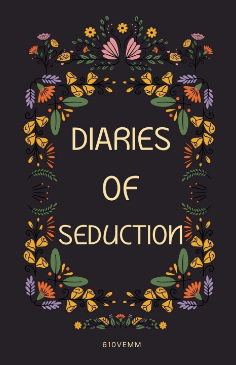 Βιβλίο Diaries of Seduction 610Vemm