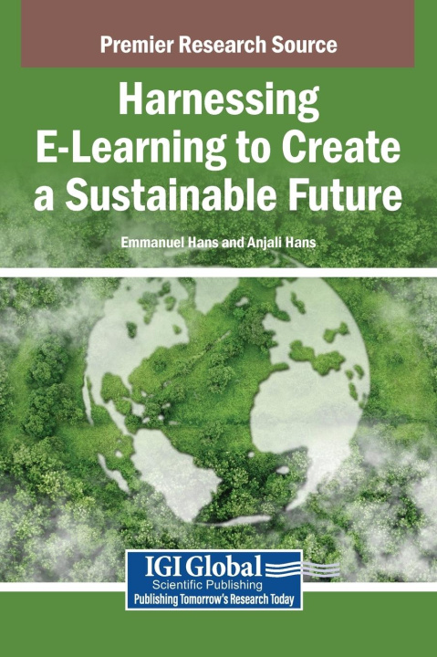 Kniha Harnessing E-Learning to Create a Sustainable Future Anjali Hans