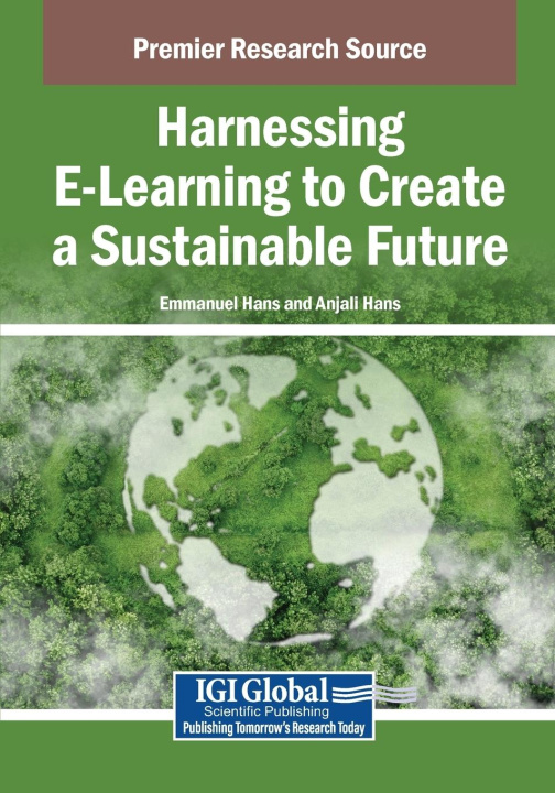 Kniha Harnessing E-Learning to Create a Sustainable Future Anjali Hans