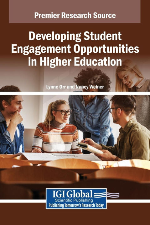Kniha Developing Student Engagement Opportunities in Higher Education Nancy Weiner