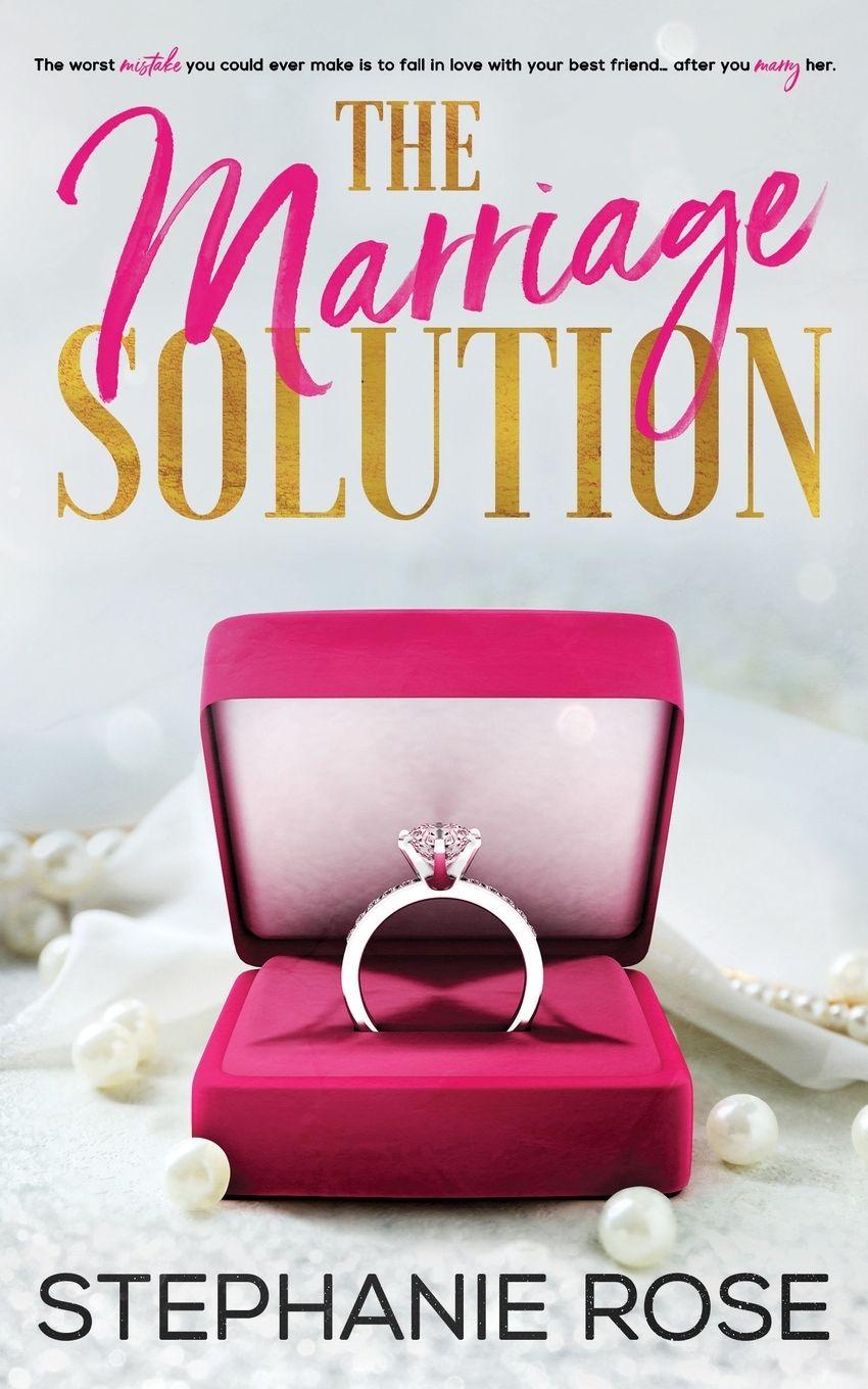 Kniha The Marriage Solution Stephanie Rose