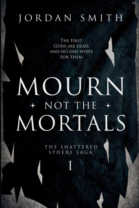 Kniha Mourn Not the Mortals Sydney Davis