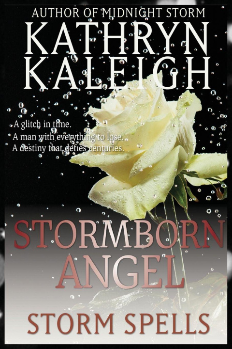 Kniha Storm Born Angel KeepSake Edition Kathryn Kaleigh