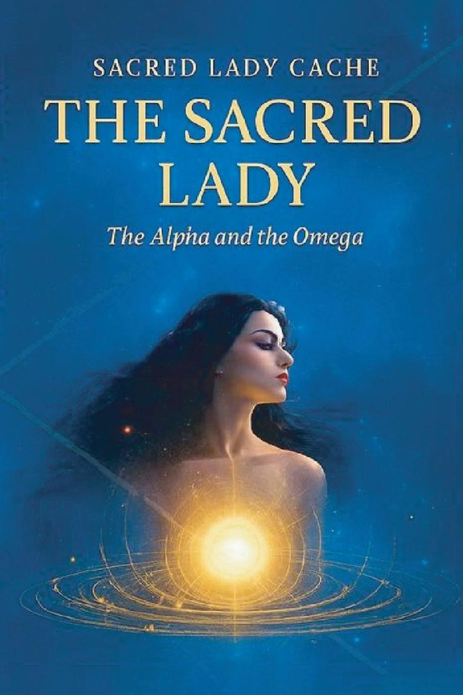 Kniha The Sacred Lady Sacred Lady Caché