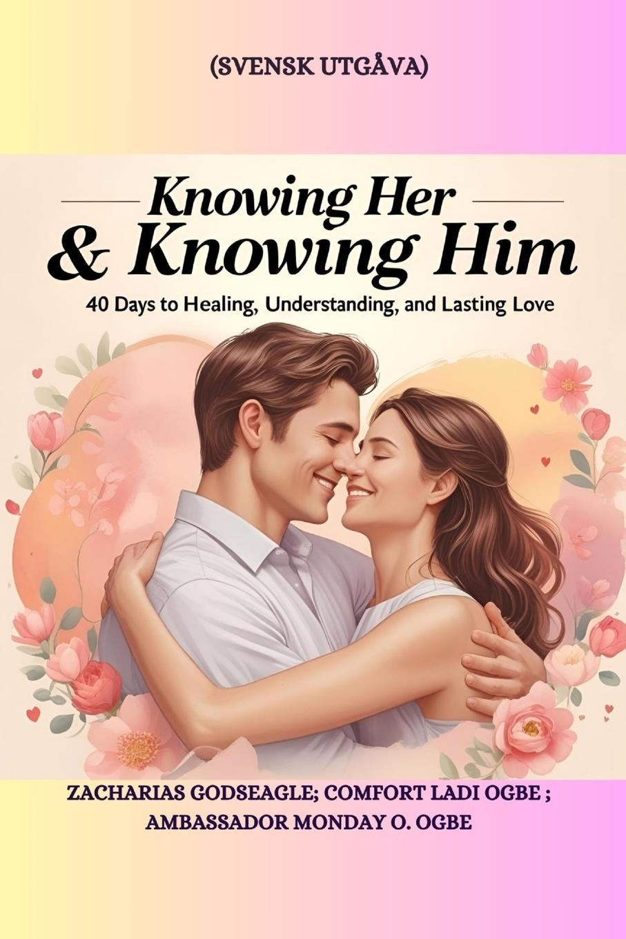 Livro KNOWING HER & KNOWING HIM Comfort Ladi Ogbe