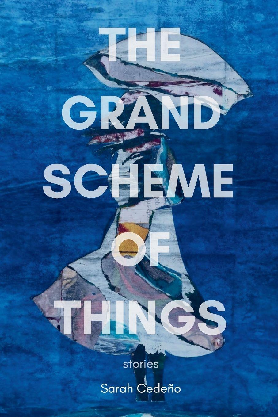 Βιβλίο The Grand Scheme of Things Sarah Cedeño