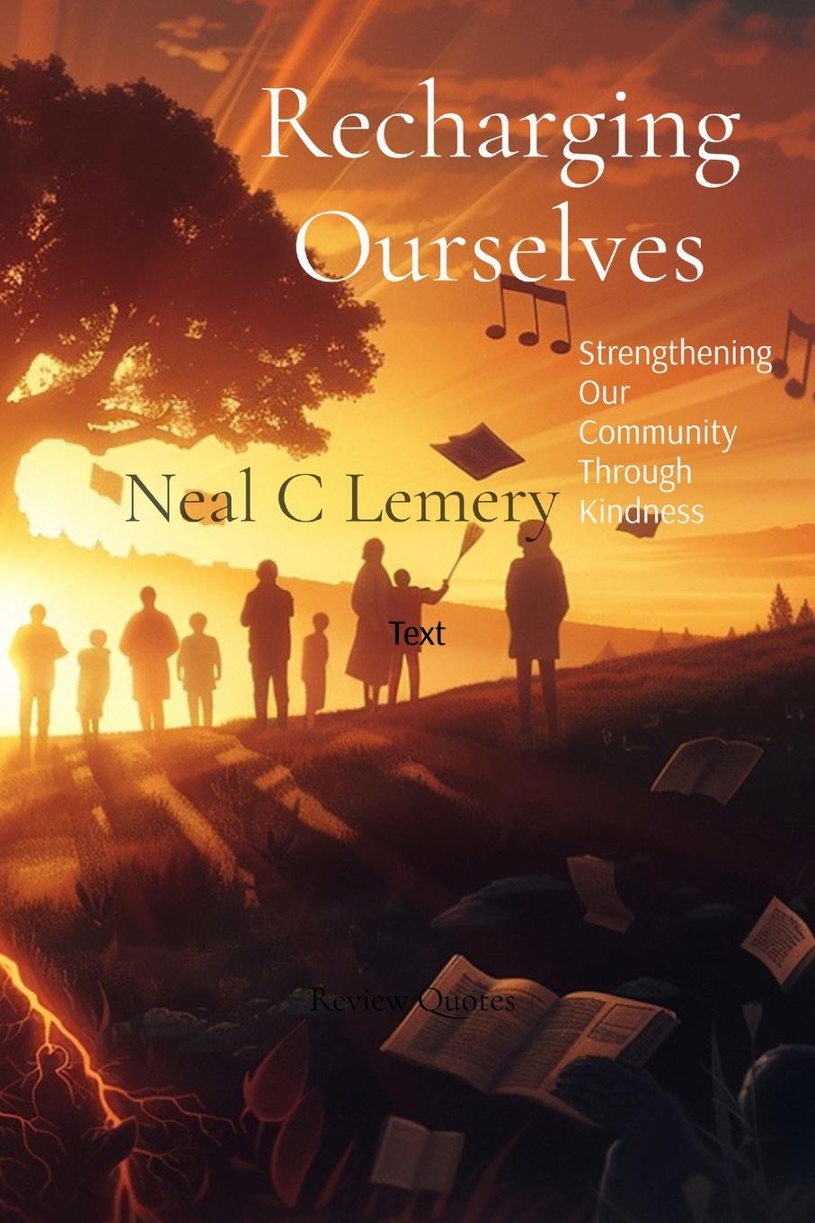 Kniha Recharging Ourselves Neal C Lemery