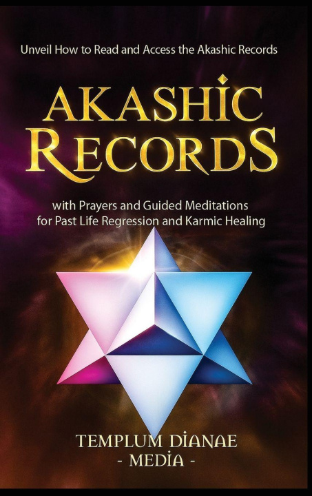 Kniha Akashic Records Templum Dianae Media