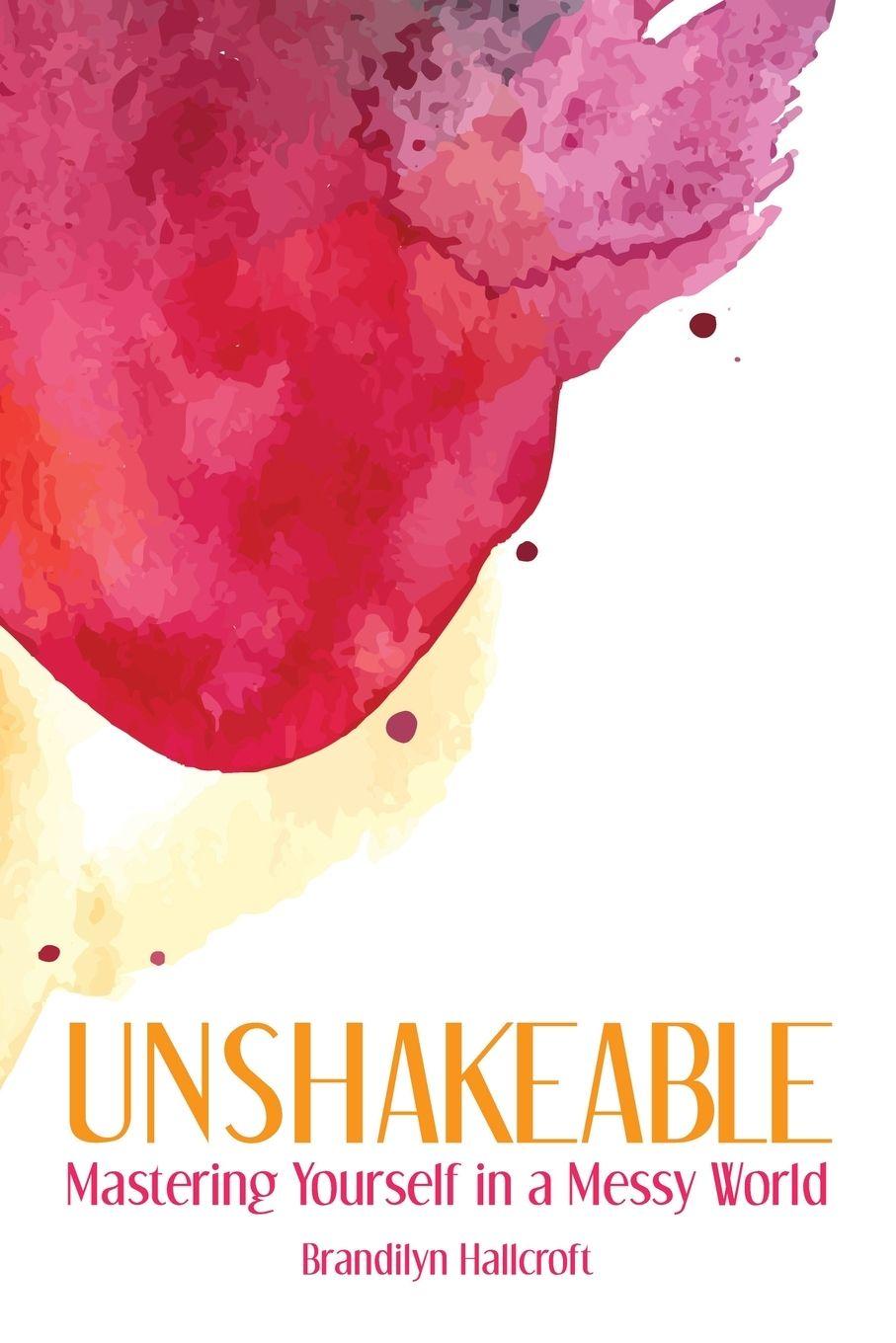 Kniha Unshakeable Brandilyn Hallcroft