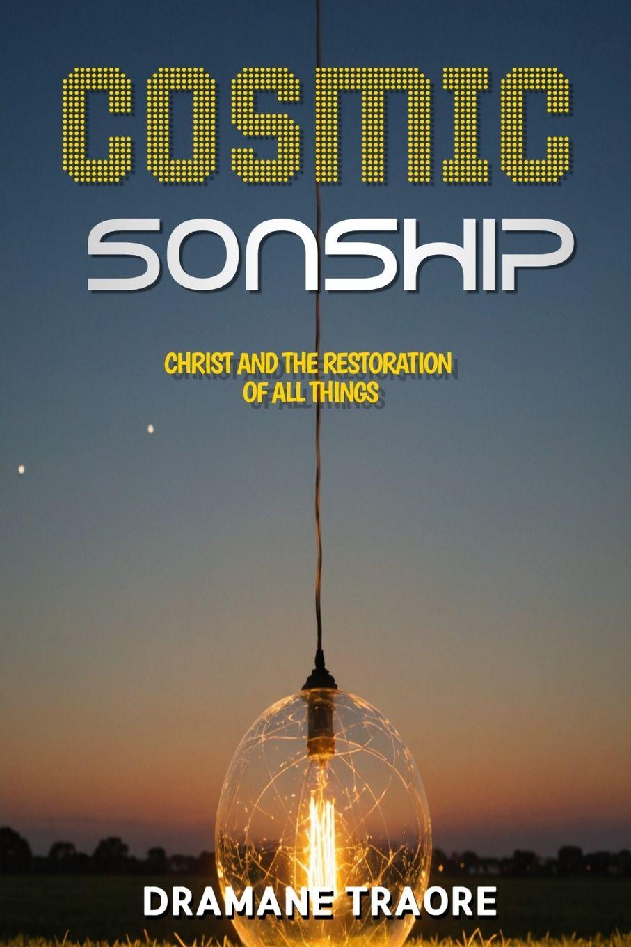 Kniha Cosmic Sonship Dramane Traore