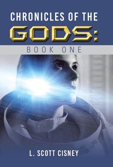Βιβλίο Chronicles of the Gods L. Scott Cisney