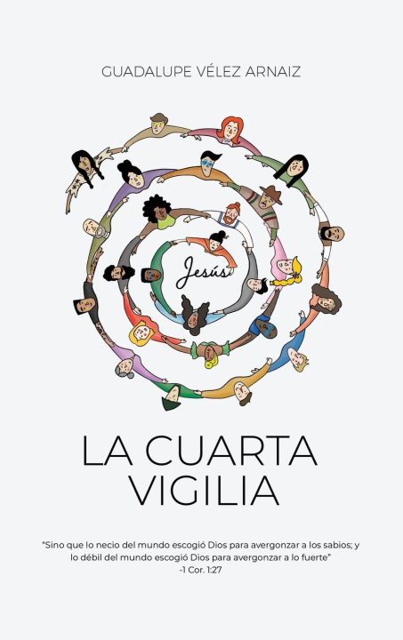 Kniha La Cuarta Vigilia Guadalupe Vélez Arnaiz