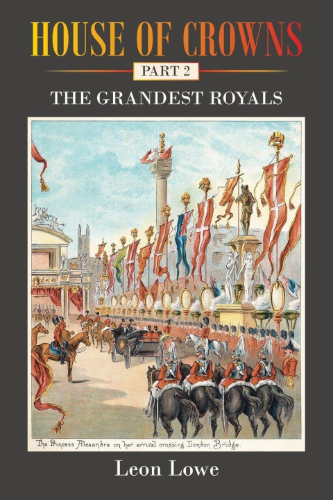 Βιβλίο House of Crowns Leon Lowe
