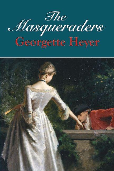 Kniha The Masqueraders Heyer