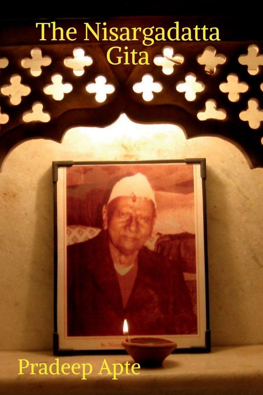 Βιβλίο The Nisargadatta Gita Pradeep Apte