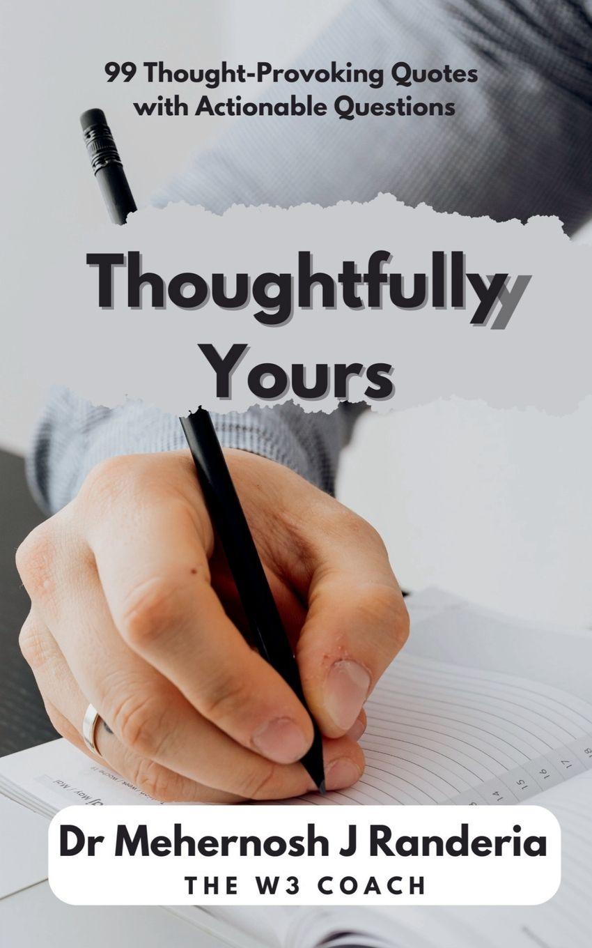 Kniha Thoughtfully Yours Mehernosh Randeria