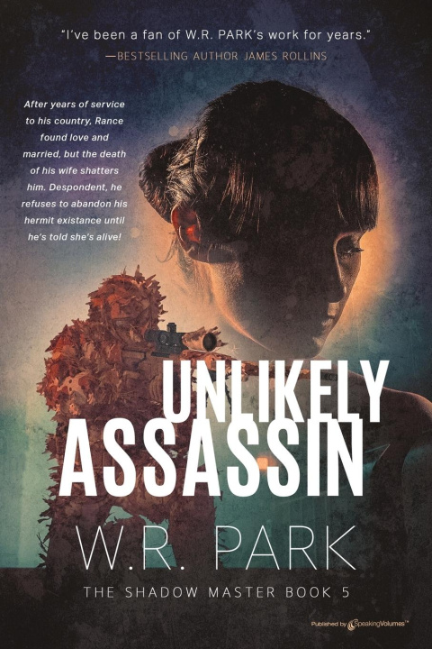 Kniha Unlikely Assassin W.R. Park