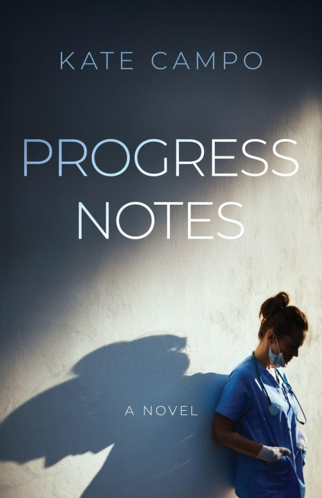 Kniha Progress Notes Kate Campo