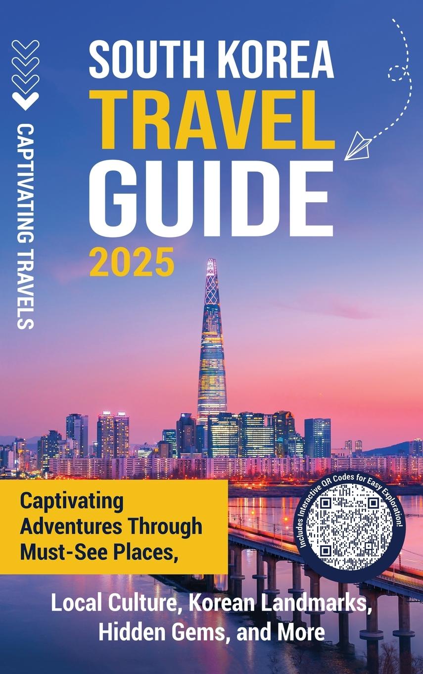 Βιβλίο South Korea Travel Guide Captivating Travels