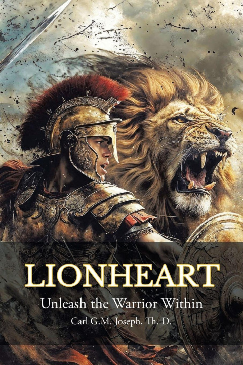 Kniha LIONHEART Carl G.M. Joseph Th.D.